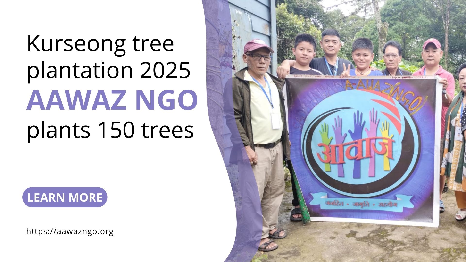 Kurseong tree plantation 2025 – Aawaz NGO plants 150 trees