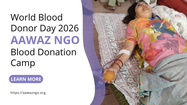World Blood Donor Day 2026 Aawaz NGO Blood Donation Camp